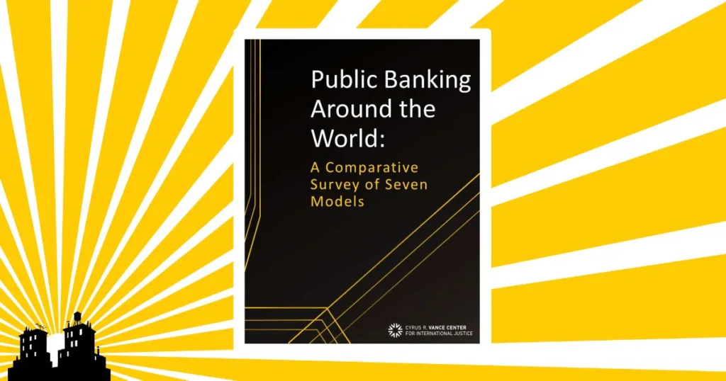 Public Banking Around the World: A Comparative Survey of Seven Models
